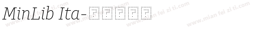 MinLib Ita字体转换